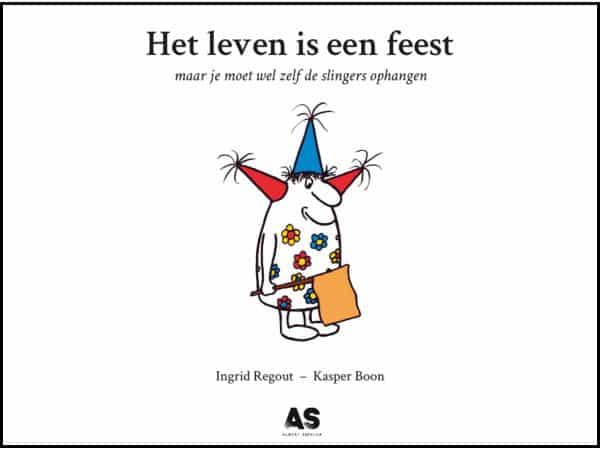 Het Leven Is Een Feest